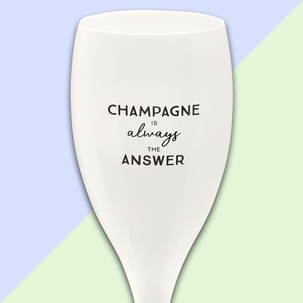 CHEERS NO. 1 CHAMPAGNE IS THE ANSWER Superglas 100ml mit Druck 